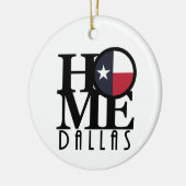 HOME Dallas Texas Keramisch Ornament (Links)
