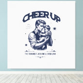 HOME DECOR DADDY CHEER UP WALL CANVAS  AFDRUK (Insitu (Houten vloer))