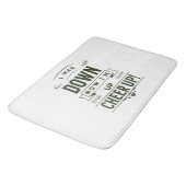 HOME DECOR NOW I'M UP CHEER UP BATH MAT  (Gekanteld)