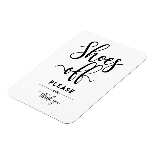 Home Decor Shoes off alsjeblieft en bedankt Magneet (Linkerzijde)