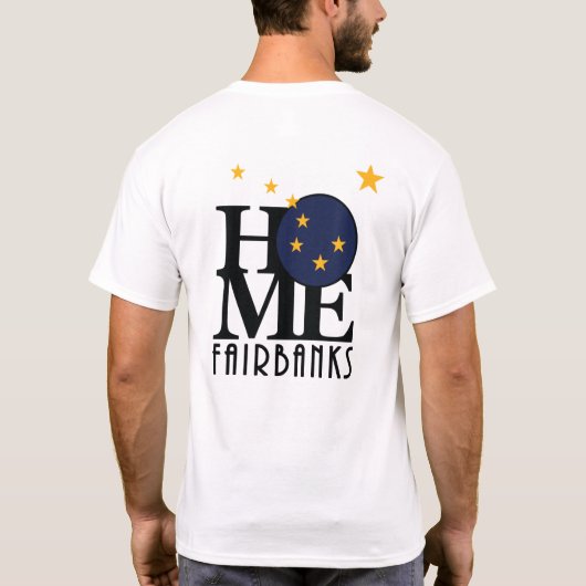 HOME Fairbanks Alaska T-shirt (Achterkant)