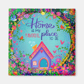 Home Favoriete Plaats Quote Leuke Leuke Leuke Insp Magneet (Voorkant)