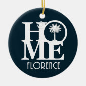 Home Florence, South Carolina Keramisch Ornament (Voorkant)