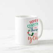 Home For Christmas Therapy New Year Koffiemok (Voorkant rechts)