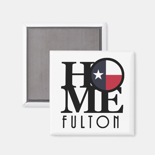 HOME Fulton Texas Magneet (Voorkant / Achterkant)