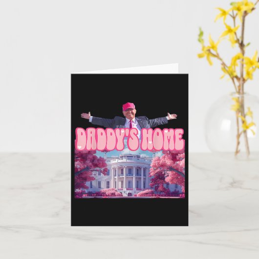 Home Funny Trump Daddys komt naar huis 2024 Kaart (Gele Bloem)