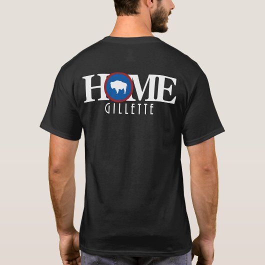 HOME Gillette WY (backprint) T-shirt (Achterkant)