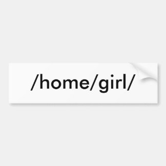 /home/girl/ bumpersticker