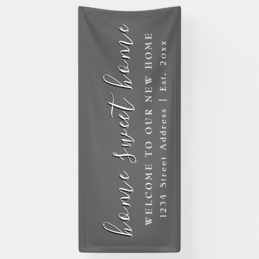 Home | Grijs | Houseopwarming Spandoek (Verticaal)