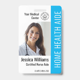 Home Health Aide Certified Nurse Aide Photo ID Badge