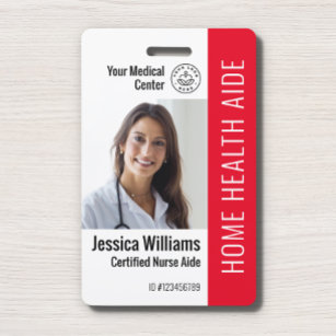 Home Health Aide Certified Nurse Aide Photo ID Badge
