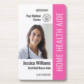 Home Health Aide Certified Nurse Aide Photo ID Badge