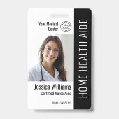 Home Health Aide Certified Nurse Aide Photo ID Badge (Front)
