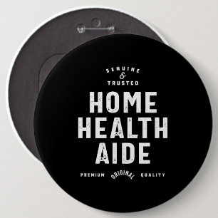 Home Health Aide Job Title Cadeau Ronde Button 6,0 Cm