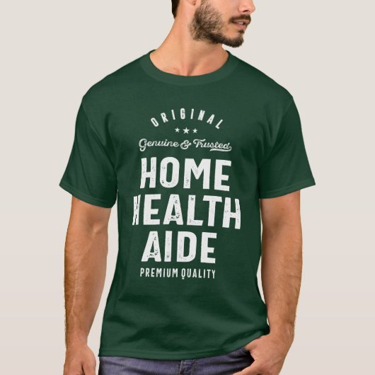Home Health AIDE-taaktitel Cadeau T-shirt (Voorkant)