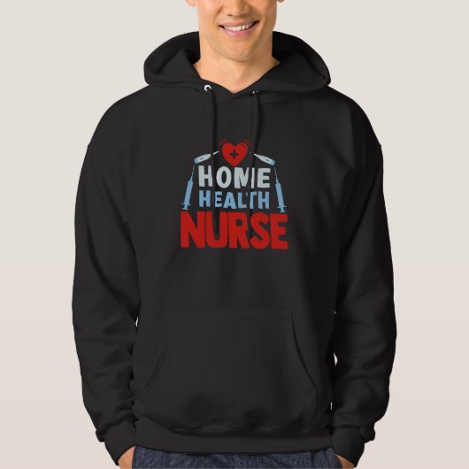 Home Health Nurse Nursing Hoodie (Voorkant)