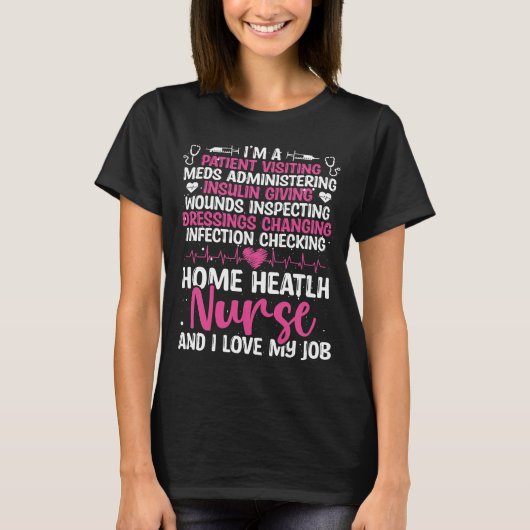 Home Health Nurse Week Home Health Badge Reel T-shirt (Voorkant)