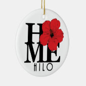 HOME Hilo Hawaii Red Hibiscus Keramisch Ornament (Rechts)