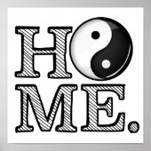 Home in Harmony Yin Yang Symbol Poster (Voorkant)
