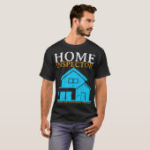 Home Inspector Funny New Homeowner House Gift  T-shirt (Voorkant volledig)