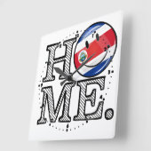 Home is Costa Rica Smiling flag Housewarming Vierkante Klok (Hoek)