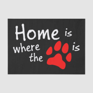 Home is waar de pow print is zwart tissuepapier