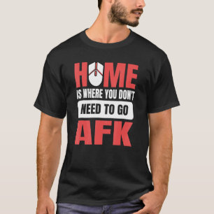 Home is waar je niet naar beneden hoeft te gaan vo t-shirt