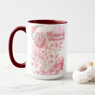 Home is waar mama Mok is – Roze Bloemen Ontwerp