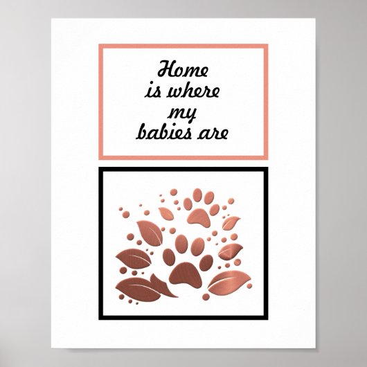 "Home is waar mijn baby's zijn" Poster voor afdruk (Voorkant)