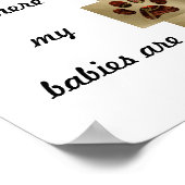 "Home is waar mijn baby's zijn" Poster voor afdruk (Hoek)