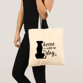 Home is waar mijn hond Canvas tas is (Voorkant (product))