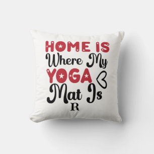 Home is waar mijn yoga mat kussen