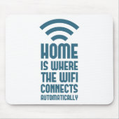 Home is waar WIFI automatisch verbindt Muismat (Voorkant)