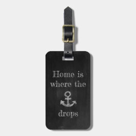 Home is Where the Anchor Drops Bagagelabel