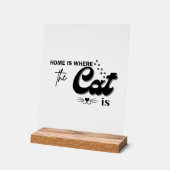 Home is where the cat is acryl bord (Hoek)