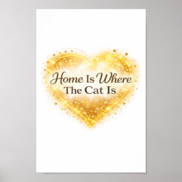 Home Is Where the Cat Is Printable Wall Art  Poster