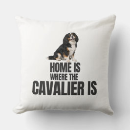 Home Is Where the Cavalier Is  Kussen
