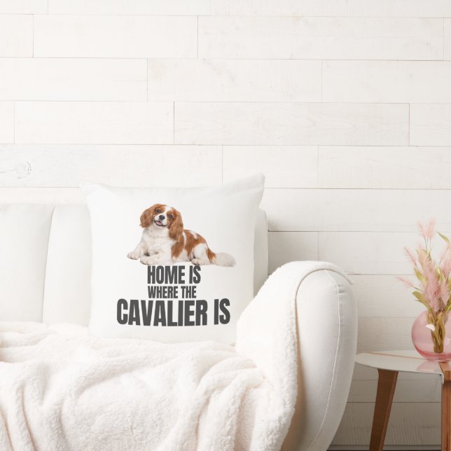 Home Is Where the Cavalier Is Throw Pillow Kussen (Bank)