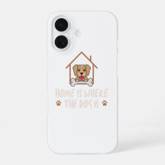Home is where the Dog is iPhone 16 Hoesje