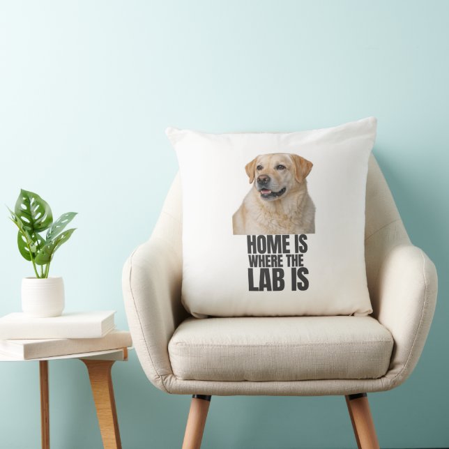 Home Is Where the Lab Is Throw Pillow Kussen (Stoel)