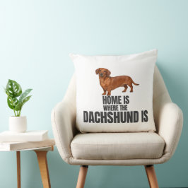 Home Is Where the Red Dachshund Is Kussen