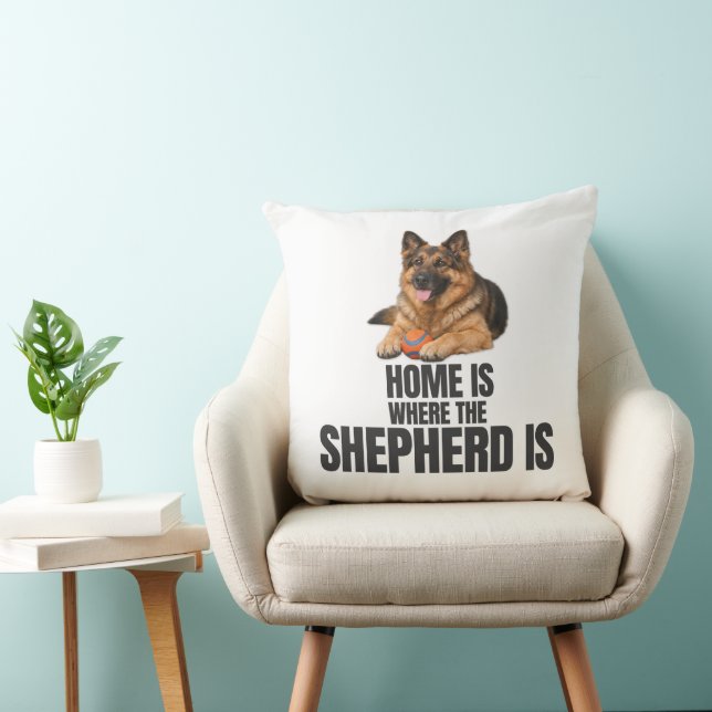Home Is Where the Shepherd Is Throw Pillow Kussen (Stoel)