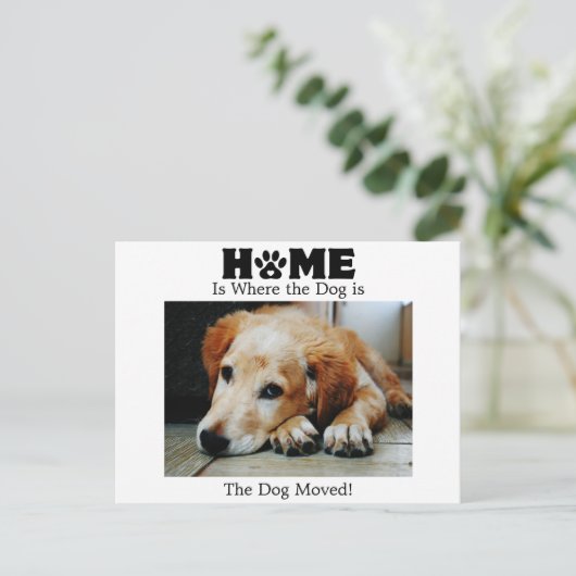 Home is Where to Dog is Moving Aankondiging Briefkaart (Staand voorkant)