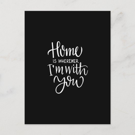 home is wherever i'm with you briefkaart (Voorkant)