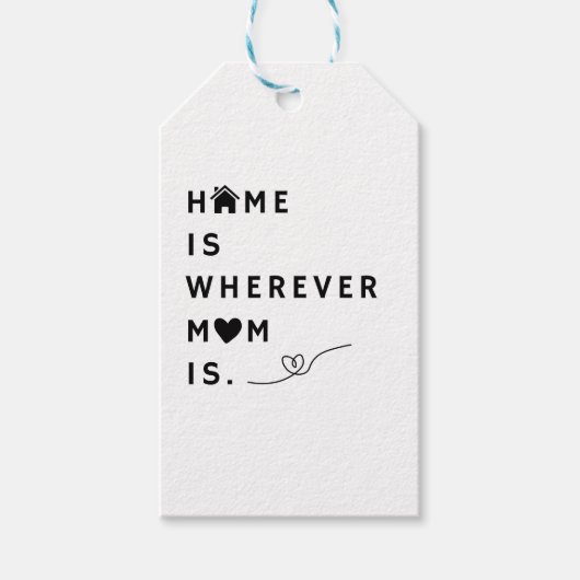 Home Is Wherever Mom Is – Gift For Mom Cadeaulabel (Voorkant)