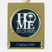HOME Isle of Palms (jaar vastgesteld) Verguld Banner Ornament (Voorkant)