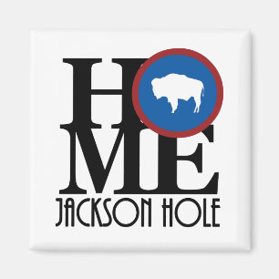 HOME Jackson Hole Wyoming Magneet