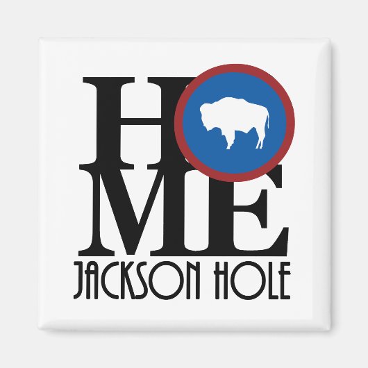 HOME Jackson Hole Wyoming Magneet (Voorkant)