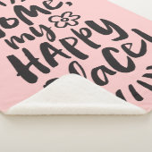 HOME mijn gelukkige plek!  Plaats: afbeelding roze Sherpa Deken (3/4)