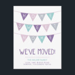 Home Moving Announcement Briefkaart voor thuisgebr<br><div class="desc">Kute en eenvoudig modern, modern, bewegend briefkaart met een schattige vlaggenbanner met meerdere kleuren die de vlag van de VUURVESTIGING in een handgeschreven lettertype met ruimte biedt om uw nieuwe adres hieronder toe te voegen. Voeg een bericht op de rug toe of verlaat leeg om een handgeschreven nota te schrijven....</div>
